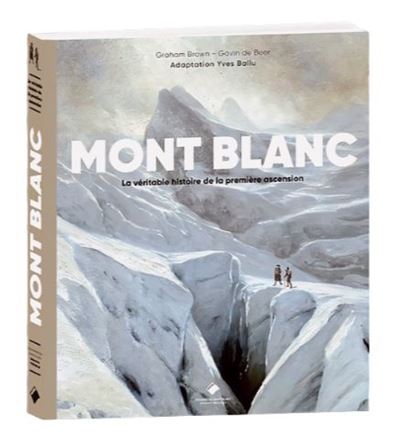 Mont-Blanc, la première ascension - 1