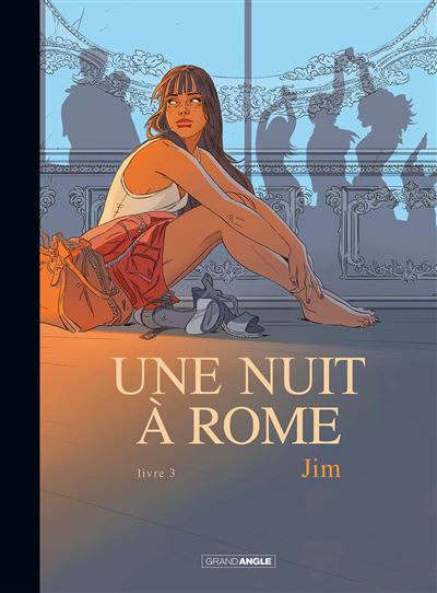 Une nuit à Rome - volume 3 version toilée