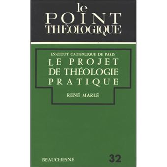 Le projet de théologie pratique