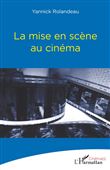 La mise en scène au cinéma