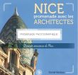 Nice promenade avec les architectes