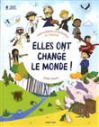 Elles ont changé le monde !