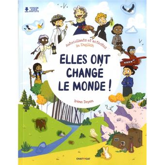 Elles ont changé le monde !