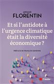 Et si l'antidote à l'urgence climatique était la diversité é