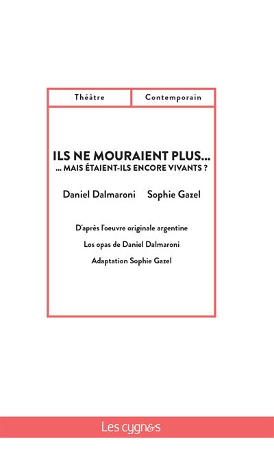 - Ils ne mouraient plus... Mais étaient-ils encore vivants ?