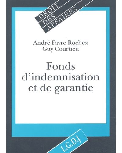 Fonds d'indemnisation et de garantie