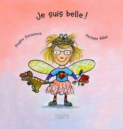 Je suis belle !