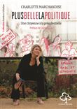 Plus belle la politique