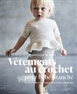 Vêtements au crochet pour bébé branché
