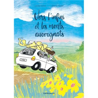 Vers l infini et les monts auvergnats - Vers l infini et les monts auvergnats