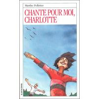 Chante pour moi Charlotte