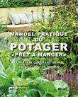 Manuel pratique du potager