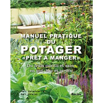 Manuel pratique du potager