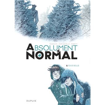 Absolument Normal - Tous seuls