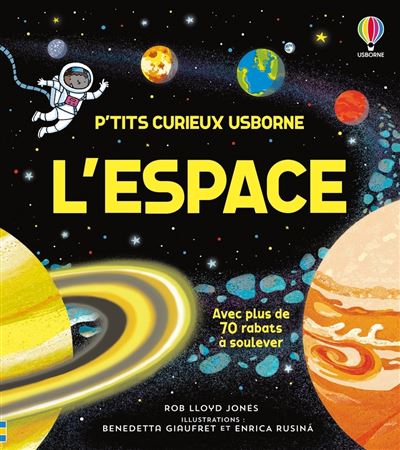 L'espace - P'tits curieux Usborne