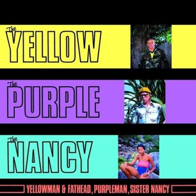 The Yellow, The Purple And The Nancy