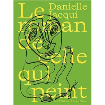 Le roman de celle qui peint