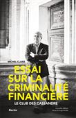 Essai sur la criminalité financière