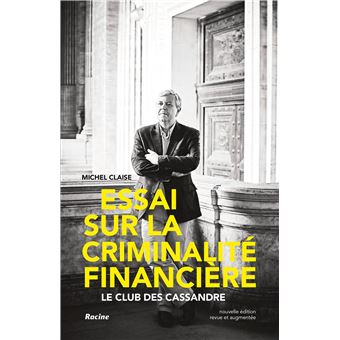 Essai sur la criminalité financière