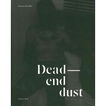 Dead End Dust
