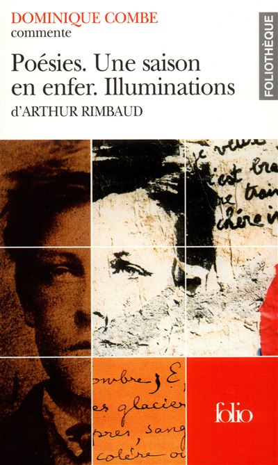 Poésies Une saison en enfer Illuminations d Arthur Rimbaud Essai et dossier Poche