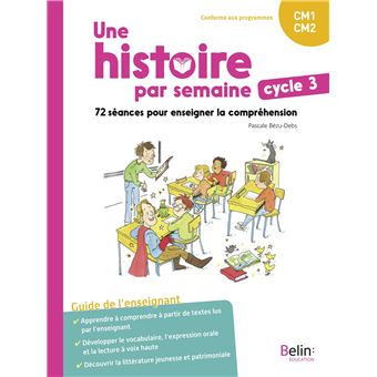 Une Histoire Par Semaine Cycle Cm Cm Broch Pascale B Zu