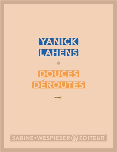 Douces déroutes - Yanick Lahens - broché
