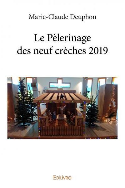 Le pèlerinage des neuf crèches 2019