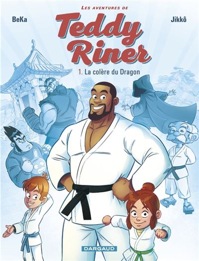 Les Aventures de Teddy Riner - La Colère du dragon