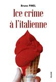 Ice crime à l’italienne
