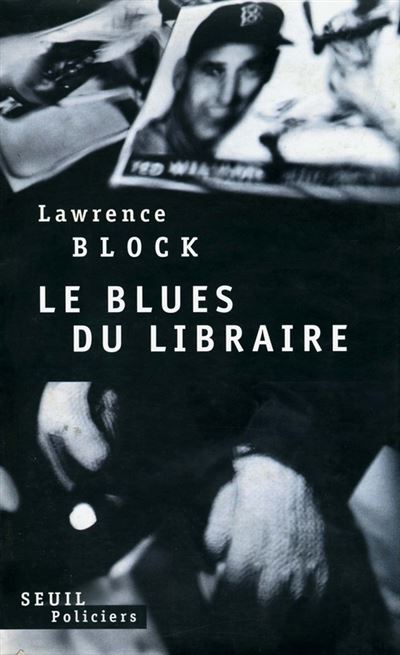 Le Blues du libraire - Lawrence Block - (donnée non spécifiée)