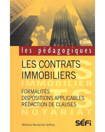 Les contrats immobiliers 2e édition