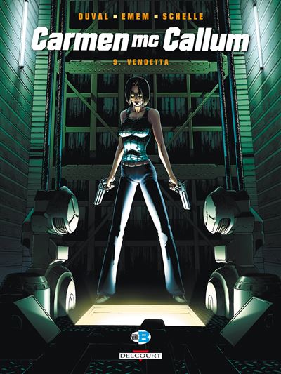 Carmen Mc Callum T09 La vendetta