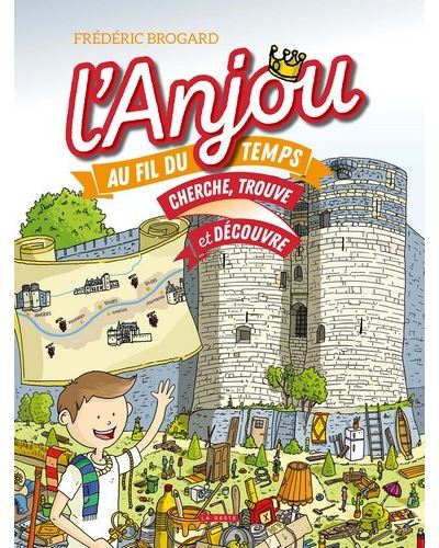 L'Anjou au fil du temps