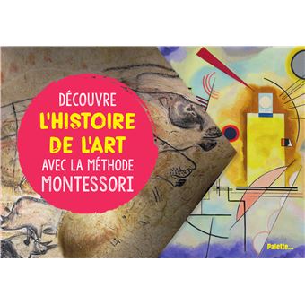 Découvre l'histoire de l'art avec la méthode Montessori
