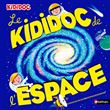 Le Kididoc de l'espace