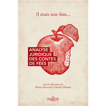 L Analyse Juridique Des Contes De Fees Broche Collectif Achat Livre Fnac