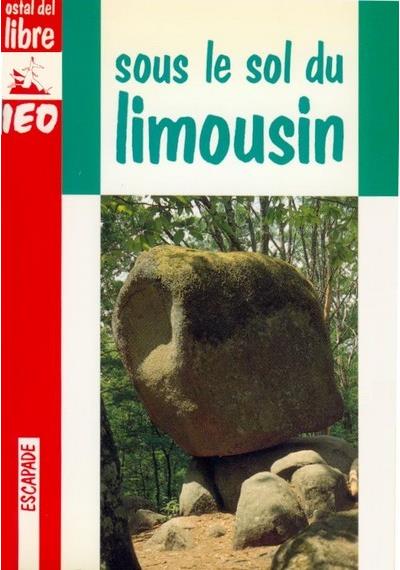Sous le sol du limousin