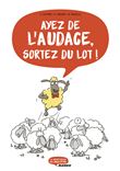 Ayez de l'audace, sortez du lot !