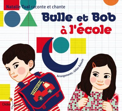 Bulle et Bob à l'école