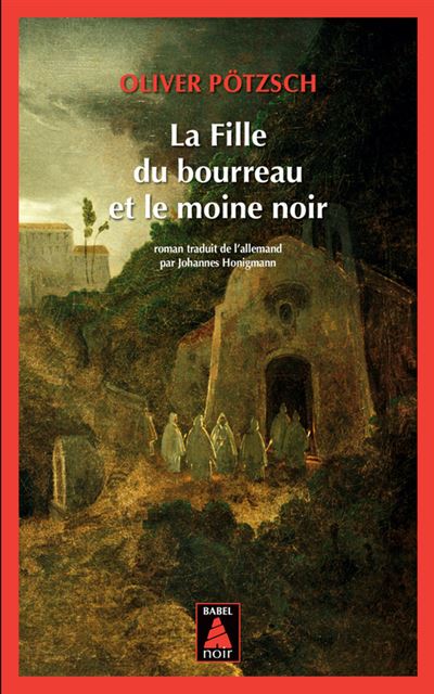 La Fille du bourreau et le moine noir (tome 2)