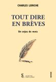 Tout dire en brèves