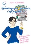 Working-girl épanouie, c'est possible !