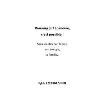 Working-girl épanouie, c'est possible !