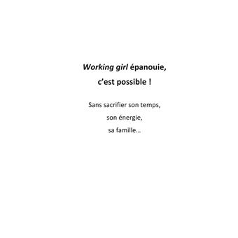 Working-girl épanouie, c'est possible !