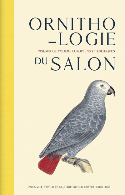 Ornithologie du salon - Oiseaux de volière européens et exotiques - Raoul A. Boulart - relié