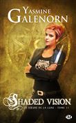 Les Soeurs de la lune, T11 : Shaded Vision