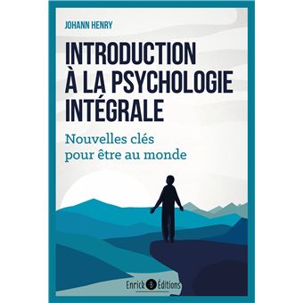 Introduction à la psychologie intégrale
