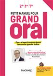 Petit manuel pour Grand Oral (2019) - Manuel élève