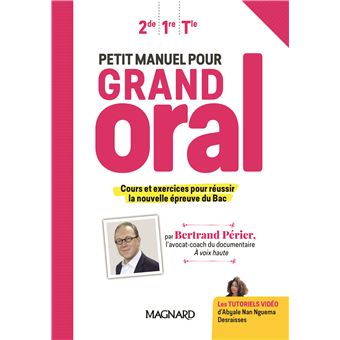 Petit manuel pour Grand Oral (2019) - Manuel élève